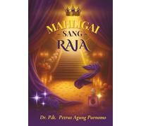 Mahligai Sang Raja (The King's Chamber - Edisi Indonesia): Rahasia Keintiman & Kemuliaan Ilahi dari Ruang Terdalam Hadirat Allah