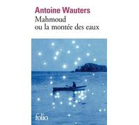 Mahmoud ou la montée des eaux