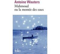 Mahmoud ou la montée des eaux