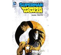 Superman/Wonder Woman 4: Dark Truth