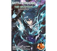 Mahô Éditions Battle through the heavens - la voie du Dou-Qi tome 10