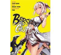 Mahô Éditions Berserk of gluttony tome 3