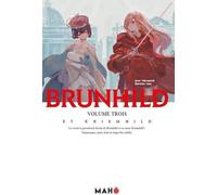 Mahô Éditions Brunhild tome 3 (light novel)