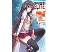 Mahô Éditions Classroom of the elite (light novel) tome 4.5