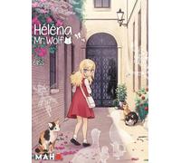 Mahô Éditions Helena & Mr Wolf tome 1