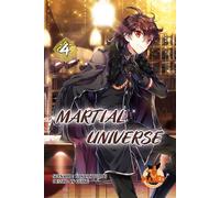 Mahô Éditions Martial universe tome 4