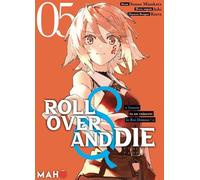 Mahô Éditions Roll over and die tome 5