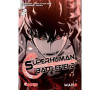 Mahô Éditions Superhuman battlefield tome 2