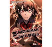 Mahô Éditions Superhuman battlefield tome 4