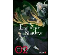 Mahô Éditions The eminence in shadow (roman) tome 2