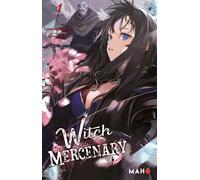Mahô Éditions Witch and Mercenary (light novel) tome 1