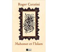 Mahomet : Vie du prophète