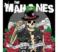 Mahones - 30 Years and This Is All We Got to Show for It - Vinyl Record - E4z