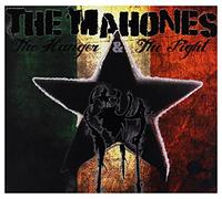 Mahones - Hunger & the Fight