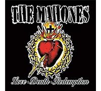 Mahones - Love + Death + Redemption