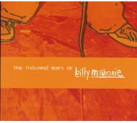 Mahonie, Billy - One Thousand Years with Billy [Import]
