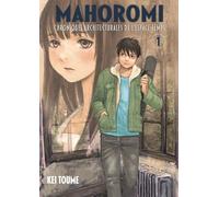 MAHOROMI VOL.1: CHRONIQUES ARCHITECTURALES DE L'ESPACE TEMPS