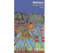Mahout - Patrice Favaro - Thierry Magnier Eds - broché - Roman adolescent dès 13 ans