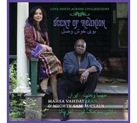 Mahsa Vahdat & Mighty Sa - Scent of Reunion [Import]