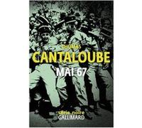 Thomas Cantaloube – Mai 67 – Roman – Broché