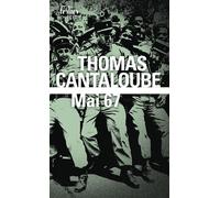 Mai 67 - Thomas Cantaloube - Gallimard - Poche - Roman