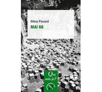 Mai 68 - Bibia Pavard - Que Sais-Je - Poche - Essai