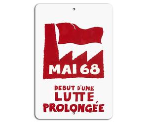 Mai 68 : Début d'une Lutte Prolongée - Historique enseignes en métal affiche vintage metal deco 12x8 inch/30x20cm