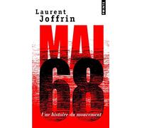 Mai 68. Histoire des évènements