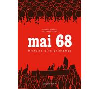 Mai 68 - Histoire d'un printemps - Arnaud Bureau - Des Ronds Dans L'o - broché - Bande dessinée