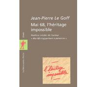 Mai 68, L'"Héritage impossible"