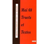 Mai 68 - Tracts Et Textes - Collectif - Acratie - broché - Livre