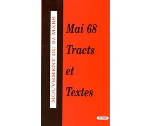 Mai 68 - Tracts Et Textes - Collectif - Acratie - broché - Livre