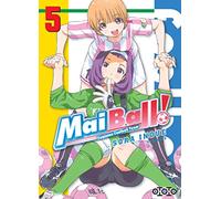 Mai Ball ! T05