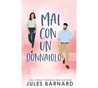 Mai Con Un Donnaiolo