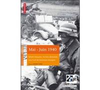 Mai-juin 1940 Maurice Vaïsse (Auteur)