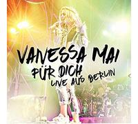 VANESSA MAI - FÜR DICH-LIVE AUS BERLIN 2 CD NEUF