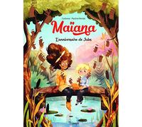 Maïana - tome 2 L'anniversaire de Jules (2)