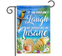 MAIANEY Drapeau de jardin avec inscription « If We Couldn't Laugh We Would All Go Insane Jimmy RIP »