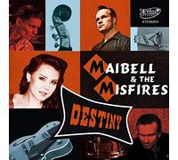 Maibell & the Misfires - Destiny