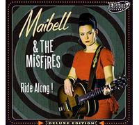 Maibell & the Misfires - Ride Along [Import]