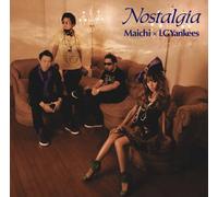 Maichi X Lgyankees - Nostalgia