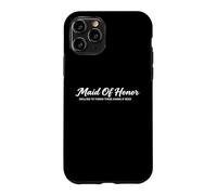 Maid of Honor from Bride for Sister Coque pour iPhone 11 Pro