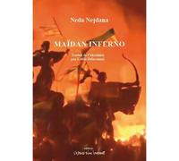 Maïdan inferno - Neda Nejdana - L'espace D'un Instant - broché - Théâtre