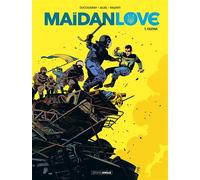Maidan Love - vol. 01/2 Olena - Aurélien Ducoudray - Bamboo Eds - cartonné - Bande dessinée