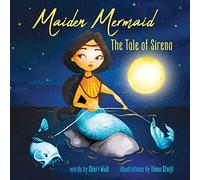 Maiden Mermaid - The Tale of Sirena