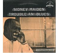 Maiden, Sidney - Trouble An'blue