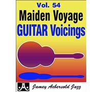 Maiden Voyage Guitar Voicings: Mike Di Liddo's Guitar Comping Companion To The Aebersold Volume 54 Play-A-Long, Book & Cd