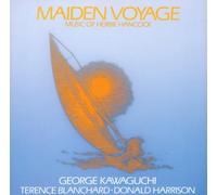 Maiden Voyage: Music Of Herbie Hancock by Donald Harrison/Terence Blancha