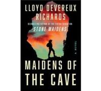 Maidens of the Cave - Lloyd Devereux Richards - HarperCollins - Livre en Anglais - Paperback Lloyd Devereux RichardsLloyd Devereux Richards (Auteur)