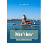 Maiden's Tower: A Legend Standing Between Two Continents - A Cinematic Photographic Journey Through Istanbul's Iconic Islet